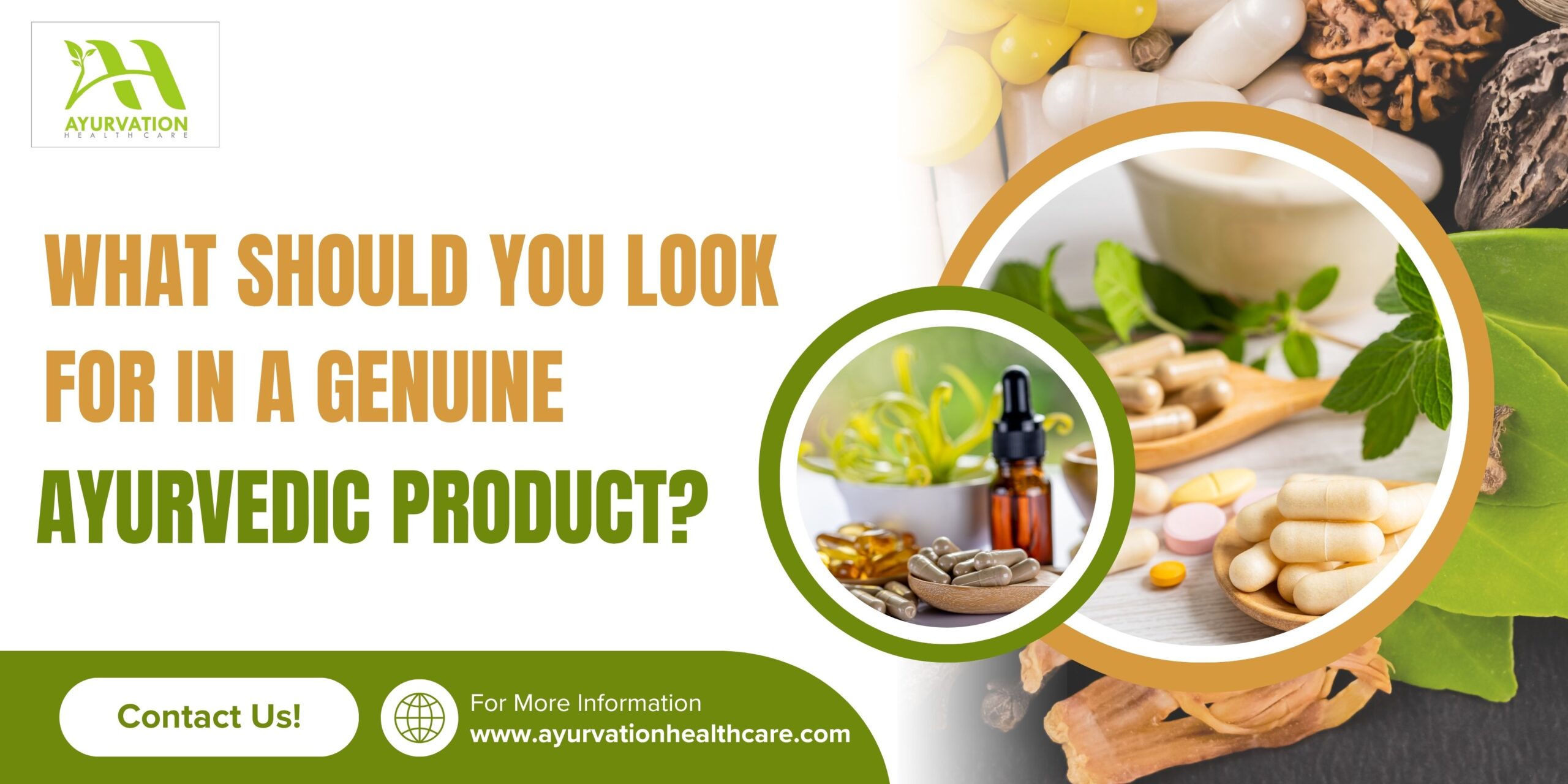 You are currently viewing What Should You Look for in a Genuine Ayurvedic Product?